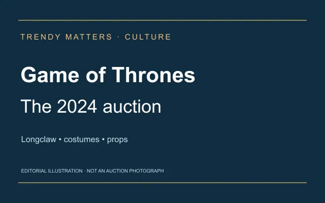 Trendy Matters editorial title card for the 2024 Game of Thrones auction